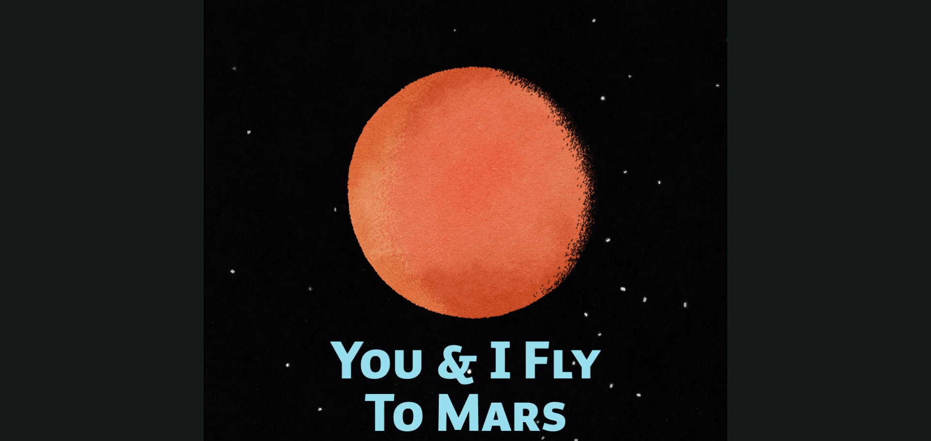 أنت وأنا نسافر إلى المريخ